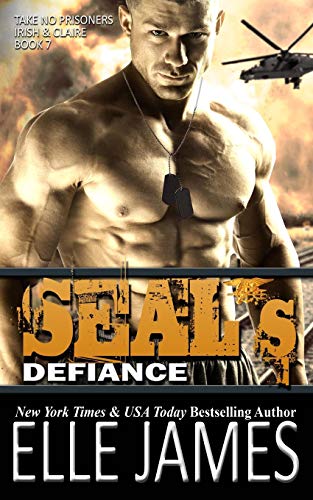 Stock image for SEAL's Defiance (Take No Prisoners) for sale by SecondSale