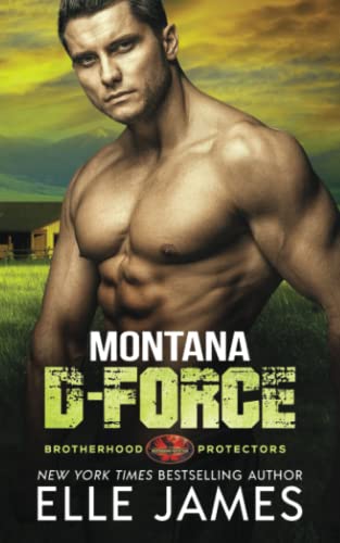 Stock image for Montana D-Force (Brotherhood Protectors) for sale by ZBK Books