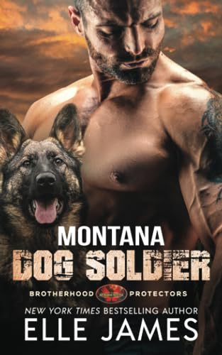 Stock image for Montana Dog Soldier (Brotherhood Protectors) for sale by ZBK Books