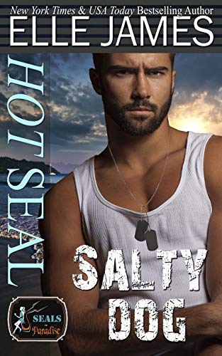 Stock image for Hot SEAL, Salty Dog: A Brotherhood Protectors Crossover Novel (SEALs in Paradise) for sale by SecondSale