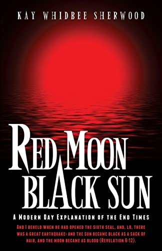 Stock image for Red Moon, Black Sun for sale by Chiron Media