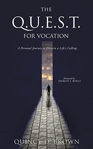 Stock image for The Q.U.E.S.T. for Vocation for sale by Lucky's Textbooks