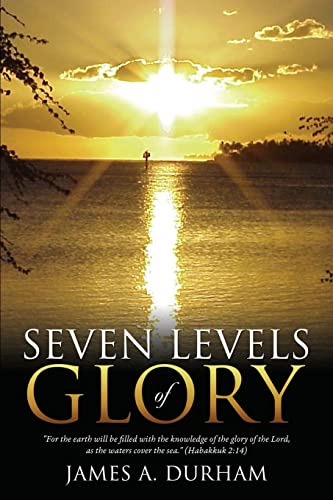 Stock image for Seven Levels of Glory for sale by SecondSale