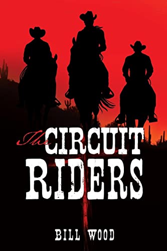 9781626978980: The Circuit Riders