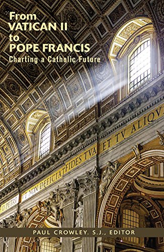 Stock image for From Batican II to Pope Francis : Charting a Catholic Future for sale by Better World Books