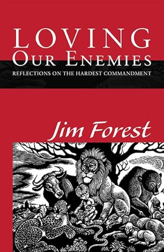 Stock image for Loving Our Enemies: Reflections on the Hardest Commandment for sale by HPB-Ruby