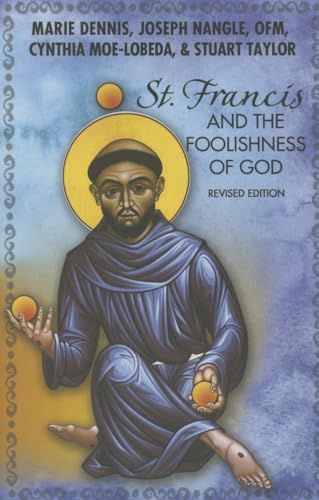 Imagen de archivo de St. Francis and the Foolishness of God a la venta por Better World Books