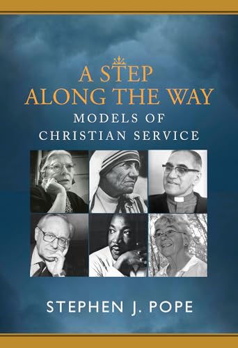 Imagen de archivo de A Step Along the Way: Models of Christian Service a la venta por SecondSale