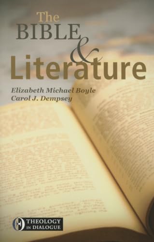 9781626981270: The Bible and Literature: 3 (Theology in Dialogue)
