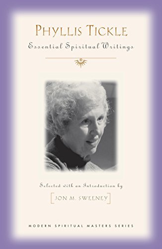 9781626981379: Phyllis Tickle: Essential Spiritual Writings (Modern Spiritual Masters)