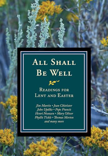 9781626981393: All Shall Be Well: Readings for Lent and Easter