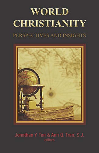 Stock image for World Christianity: Perspectives and Insights for sale by GF Books, Inc.
