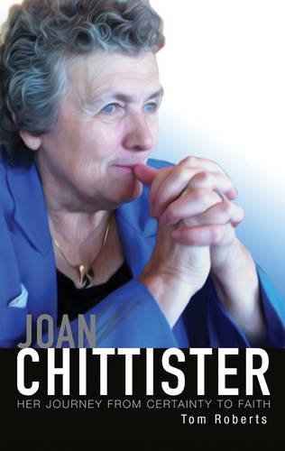 Beispielbild fr Joan Chittister: Her Journey from Certainty to Faith zum Verkauf von BooksRun