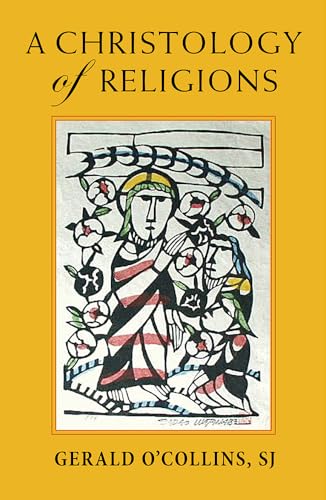 9781626982819: A Christology of Religions