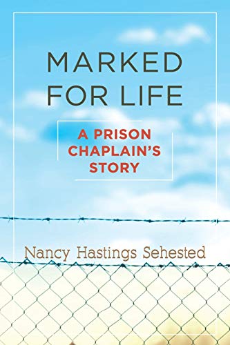 Beispielbild fr Marked for Life : A Prison Chaplain's Story zum Verkauf von Better World Books