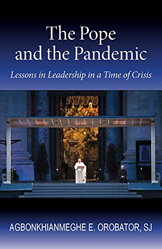 9781626984189: The Pope and the Pandemic: Lessons in Leadership in a Time of Crisis