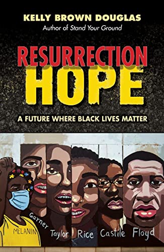 Beispielbild fr Resurrection Hope : A Future Where Black Lives Matter zum Verkauf von Better World Books