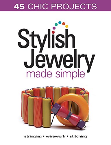 Kalmbach Stylish Jewelry Made Simple