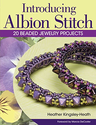 Stock image for Introducing Albion Stitch: 20 Beaded Jewelry Projects for sale by HPB-Emerald