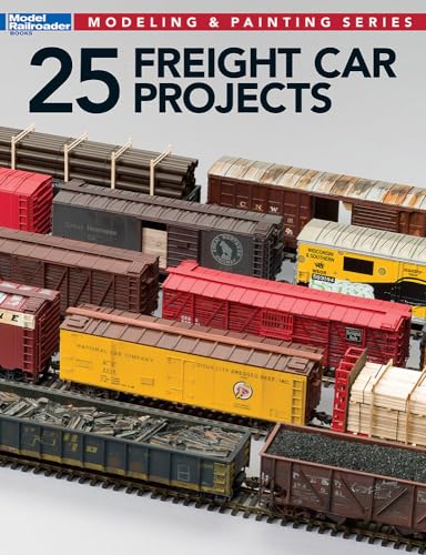 Stock image for 25 Freight Car Projects for sale by Adkins Books