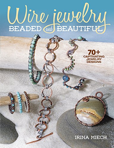 9781627003919: Wire Jewelry: Beaded and Beautiful: 24 captivating jewelry designs