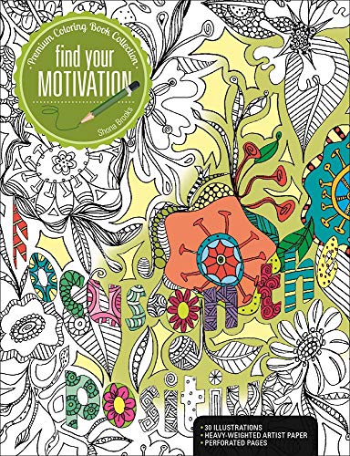 9781627004275: Finding Your Motivation: A Premium Coloring Book (Premium Coloring Book Collection)