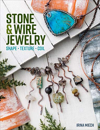 9781627007306: Stone & Wire Jewelry: Shape Texture Coil