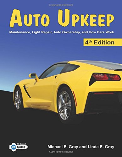 Beispielbild fr Auto Upkeep : Maintenance, Light Repair, Auto Ownership, and How Cars Work zum Verkauf von Better World Books: West