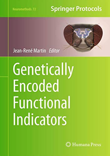 Genetically Encoded Functional Indicators - Martin, Jean-rene (EDT)