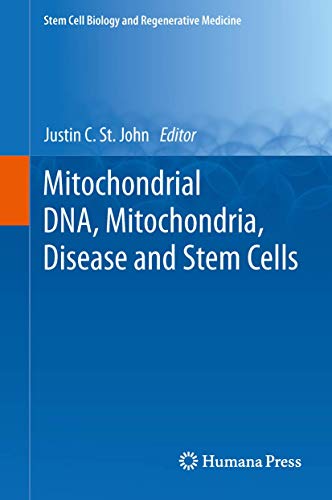9781627031004: Mitochondrial DNA, Mitochondria, Disease and Stem Cells