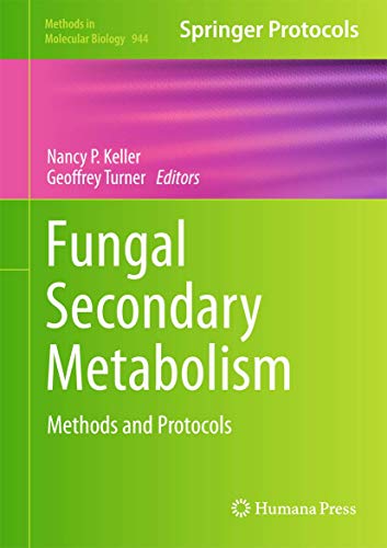 Fungal Secondary Metabolism - Keller, Nancy P.|Turner, Geoffrey