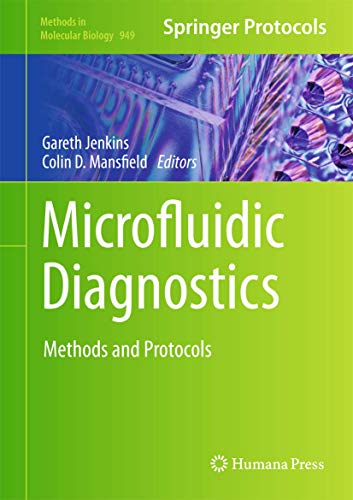 Stock image for Microfluidic Diagnostics: Methods and Protocols (Methods in Molecular Biology, 949) for sale by Lucky's Textbooks