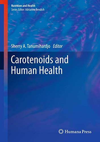 Stock image for Carotenoids and Human Health for sale by Ria Christie Collections