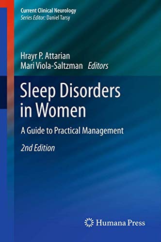 Stock image for Sleep Disorders in Women. A Guide to Practical Management. Second edition for sale by Research Ink