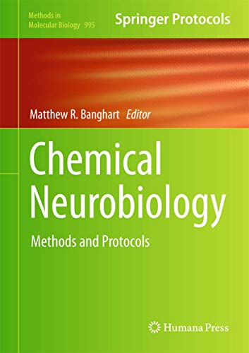 Chemical Neurobiology. Methods and Protocols