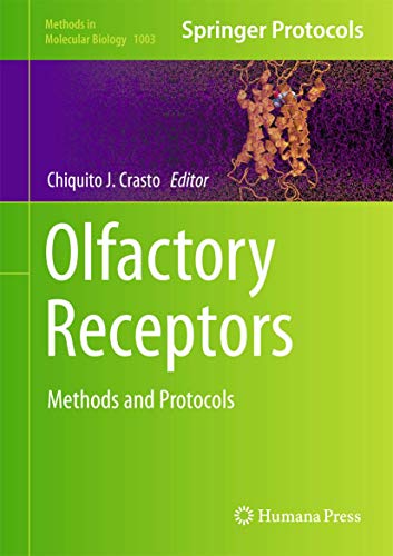 Beispielbild fr Olfactory Receptors: Methods and Protocols (Methods in Molecular Biology, 1003) zum Verkauf von Lucky's Textbooks