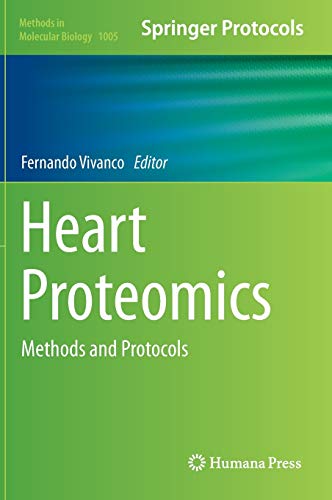9781627033855: Heart Proteomics: Methods and Protocols: 1005 (Methods in Molecular Biology, 1005)