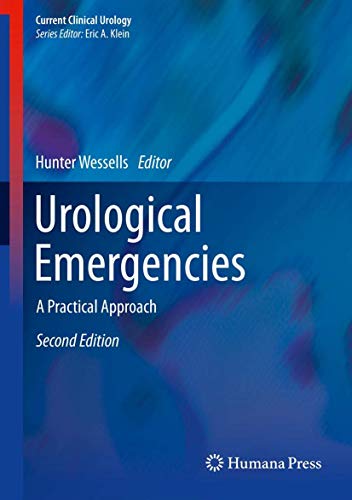 9781627034227: Urological Emergencies: A Practical Approach (Current Clinical Urology)