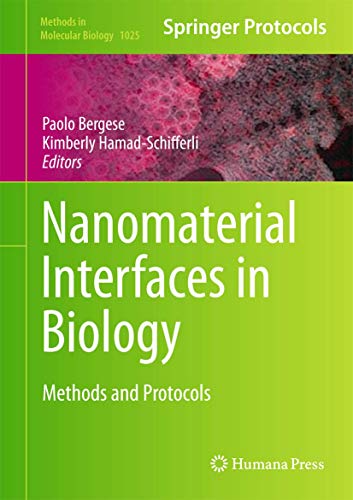Stock image for Nanomaterial Interfaces in Biology: Methods and Protocols (Methods in Molecular Biology, 1025) for sale by Lucky's Textbooks