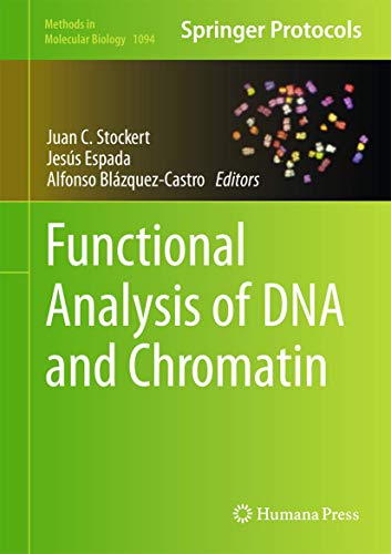 Functional Analysis of DNA and Chromatin.