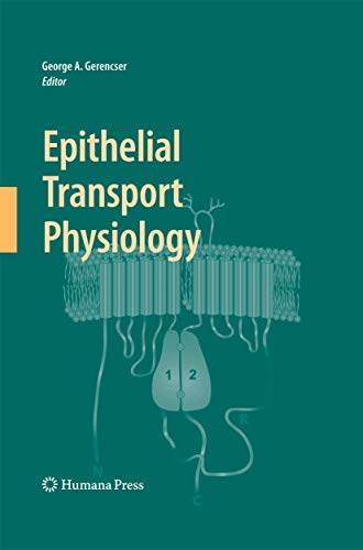 Stock image for Epithelial Transport Physiology for sale by Ria Christie Collections