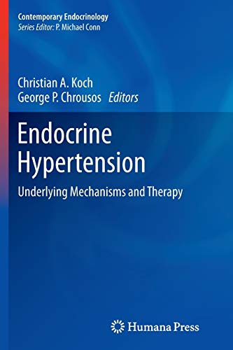 9781627039468: Endocrine Hypertension: Underlying Mechanisms and Therapy (Contemporary Endocrinology)