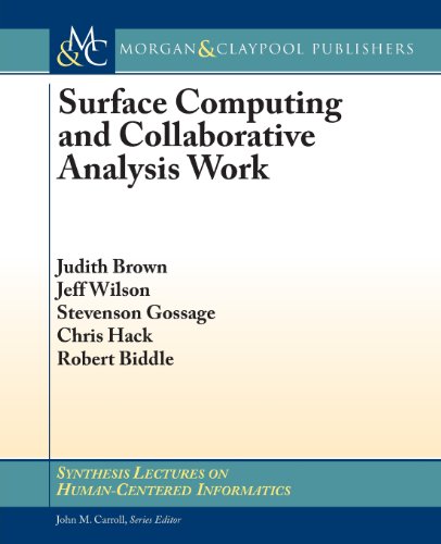 Stock image for Surface Computing and Collaborative Analysis Work (Synthesis Lectures on Human-centered Information) for sale by suffolkbooks