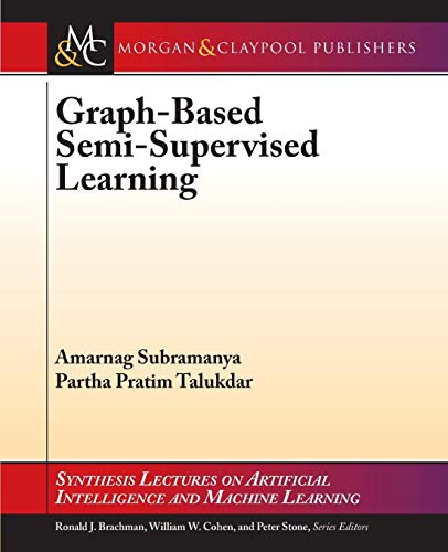 9781627052016: Graph-Based Semi-Supervised Learning