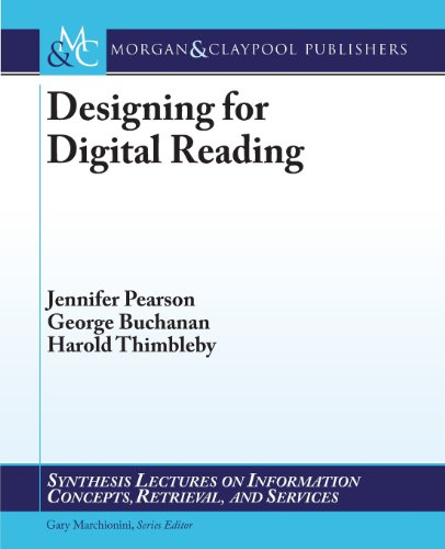 9781627052436: Designing for Digital Reading (Synthesis Lectures on Information Concepts, Retrieval, and Services)