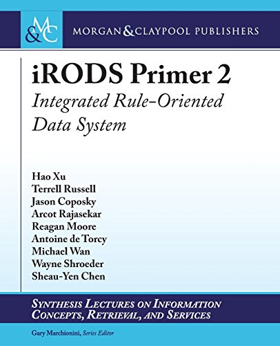 Stock image for iRODS Primer 2: Integrated Rule-Oriented Data System for sale by suffolkbooks