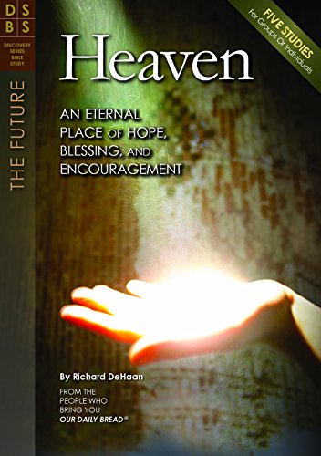Stock image for Heaven: An Eternal Place of Hope, Blessing, and Encouragement - Study Guide(Discovery Series Bible Study) for sale by RiLaoghaire