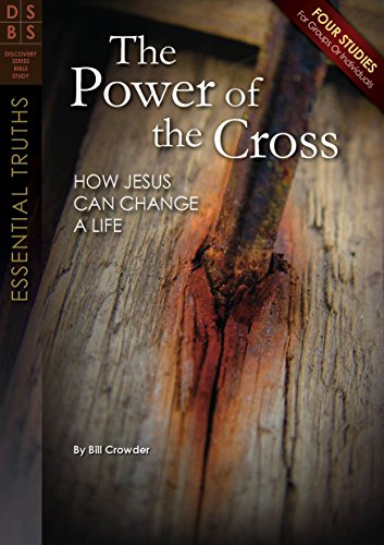 Beispielbild fr The Power of the Cross: How Jesus Can Change a Life (Discovery Series Bible Study) zum Verkauf von Wonder Book