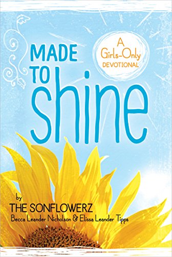 Imagen de archivo de Made to Shine: A Girls-Only Devotional a la venta por SecondSale
