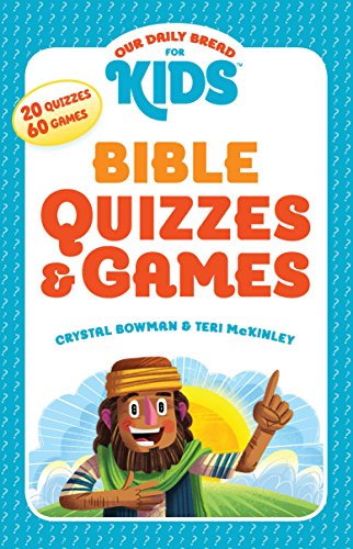 9781627076708: Bible Quizzes & Games (Our Daily Bread for Kids)